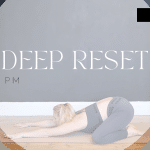 Deep Reset 27.Jun