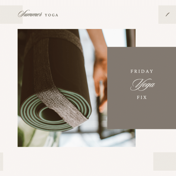 Friday Yoga Fix