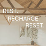 Rest . Recharge . Reset . (A Wellbeing Collab for BNFW)
